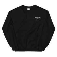 Load image into Gallery viewer, TheGaySweatshirt: Practically a Nun (Embroidered)