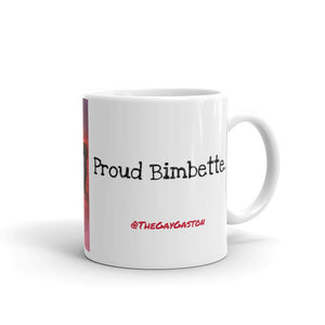 TheGayMug: Proud Bimbette
